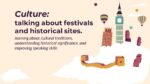 CULTURE. TALKING ABOUT FESTIVALS AND HISTORICAL SITES_001