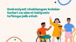 IMKONIYATI CHEKLANGAN BOLALAR TURLARI VA ULARNI INKLYUZIV TA’LIMGA JALB ETISH_001
