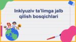 INKLYUZIV TA’LIMGA JALB QILISH BOSQICHLARI_001