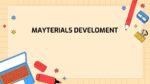 MAYTERIALS DEVELOMENT_001