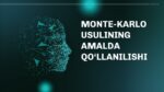 MОNTE-KARLO USULINING AMALDA QO‘LLANILISHI_001