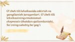 O‘ZBEK TILI LEKSIKASIDA ESKIRISH VA YANGILANISH JARAYONLARI. O‘ZBEK TILI LEKSIKASINING EMOTSIONAL-EKSPRESSIV JIHATDAN QATLAMLANISHI. SO‘ZNING USLUBIY BO‘YOG‘I_001