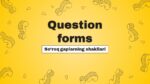 QUESTION FORMS_001