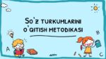 SO‘Z TURKUMLARINI O‘QITISH METODIKASI_001