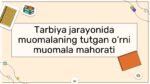 TARBIYA JARAYONIDA MUOMALANING TUTGAN O‘RNI MUOMALA MAHORATI_001