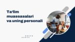 TA‘LIM MUASSASALARI VA UNING PERSONALI_001