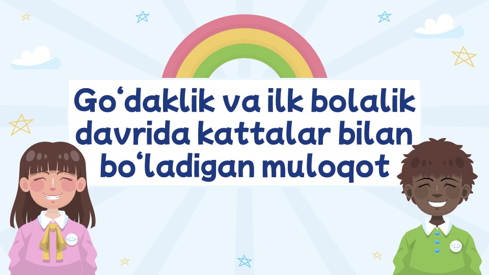 Go‘daklik va ilk bolalik davrida kattalar bilan bo‘ladigan muloqot_aks