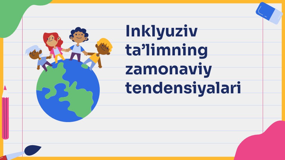 Inklyuziv ta’limning zamonaviy tendensiyalari_aks