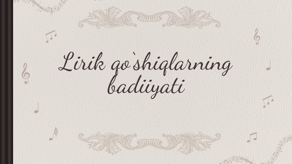 Lirik qo‘shiqlarning badiiyati_aks