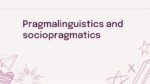 Pragmalinguistics and sociopragmatics_aks