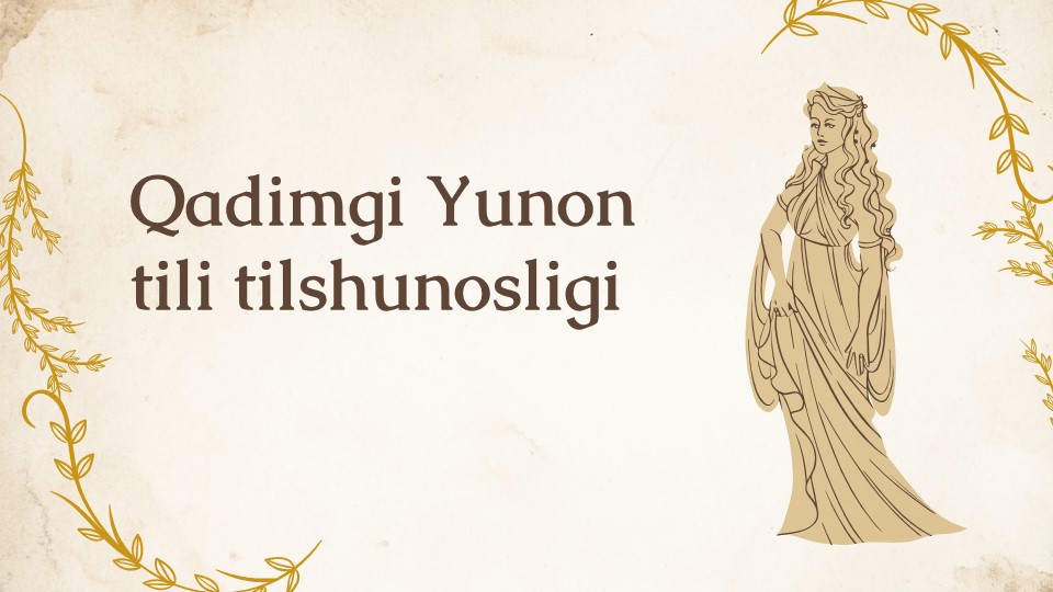 Qadimgi Yunon tili tilshunosligi_aks