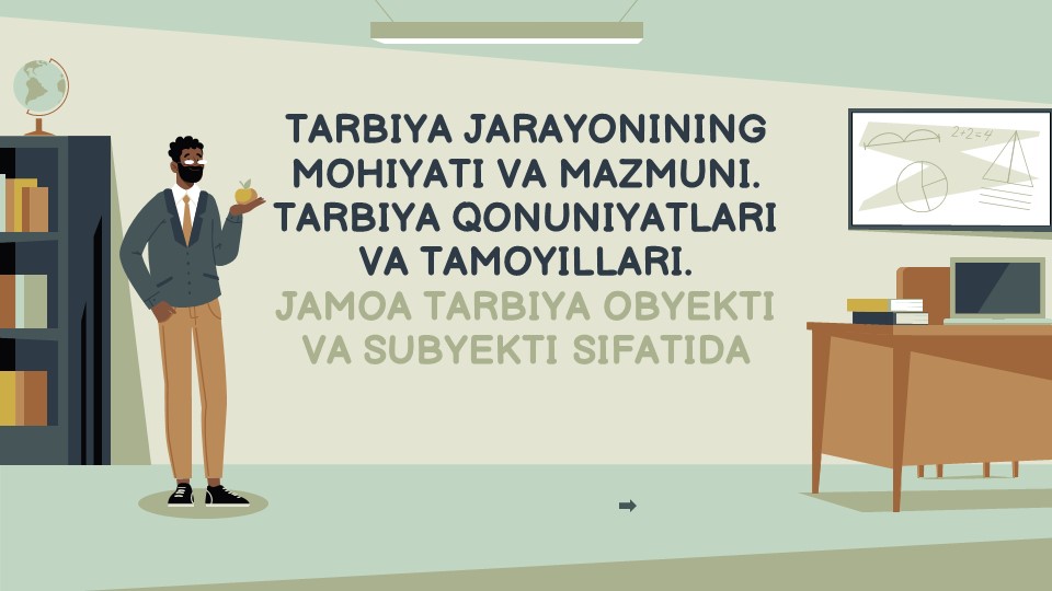 Tarbiya jarayonining mohiyati va mazmuni Tarbiya qonuniyatlari va_aks