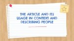 The article and its usage in context and describing people_aks