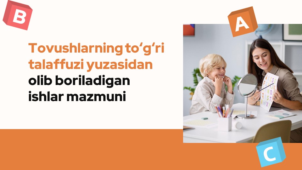 Tovushlarning to‘g‘ri talaffuzi yuzasidan olib boriladigan ishlar_aks