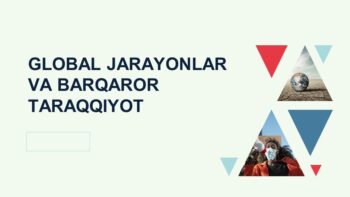 GLOBAL JARAYONLAR VA BARQAROR TARAQQIYOT