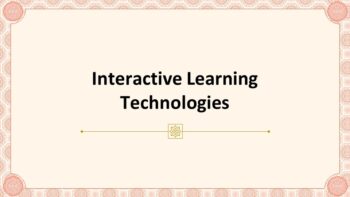 Interactive Learning Technologies