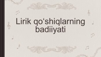 Lirik qo‘shiqlarning badiiyati