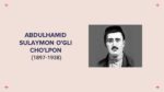 Abdulhamid Sulaymon o'g'li Cho'lpon hayoti va ijodi (2)