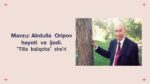 Abdulla Oripov hayoti va ijodi. Tilla baliqcha she'ri
