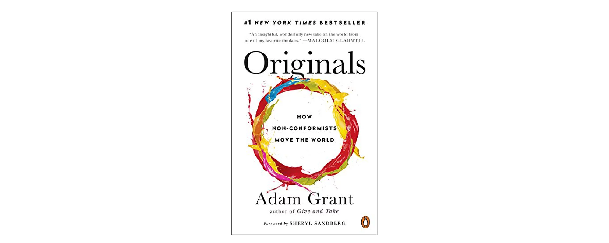 Asl nusxalar: Konformistlar qanday qilib dunyoni harakatga keltiradi, Adam Grant
