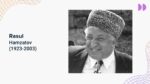Rasul Hamzatov hayoti va ijodi