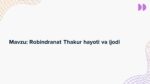 Robindranat Thakur hayoti va ijodi