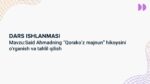 Said Ahmadning Qorako'z majnun hikoyasini o'rganish va tahlil qilish