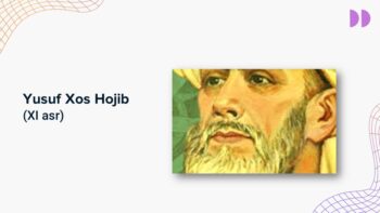 Yusuf Xos Hojib hayoti va ijodi