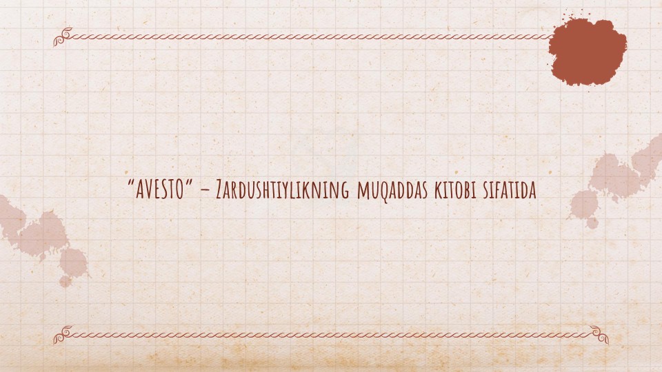 AVESTO - Zardushtiylikning muqaddas_main “AVESTO” - Zardushtiylikning muqaddas