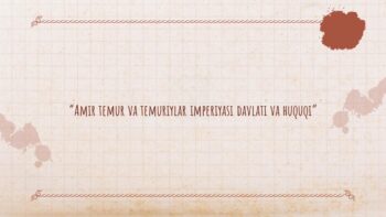 Amir temur va temuriylar imperiyasi davlati va huquqi mavzusidagi PPTX taqdimot muqovasi
