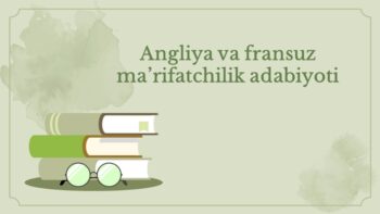 Angliya va Fransuz Ma'rifatchilik Adabiyoti
