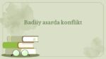 Badiiy asarda konflikt turlari