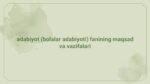 Bolalar adabiyoti fanining maqsad va vazifalari