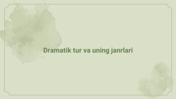 Dramatik tur va janrlari