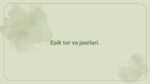 Epik tur va janrlari