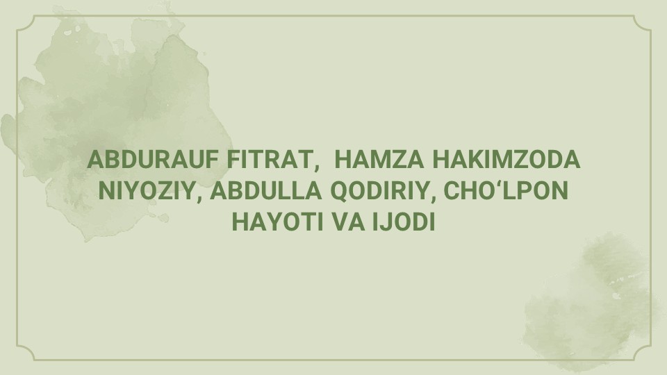 Fitrat, Hamza, Qodiriy, Cho‘lpon hayoti va ijodi_main Fitrat, Hamza, Qodiriy, Cho‘lpon hayoti va ijodi