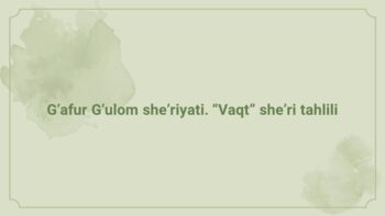 G'afur G'ulom she'riyati Vaqt tahlili
