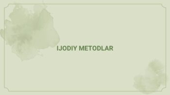 Ijodiy metodlar va adabiy oqimlar