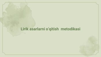 Lirik asarlarni o'qitish metodikasi