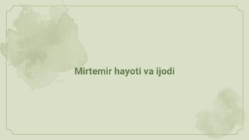 Mirtemir hayoti va ijodi
