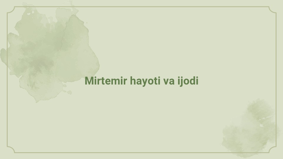 Mirtemir hayoti va ijodi_main Mirtemir hayoti va ijodi