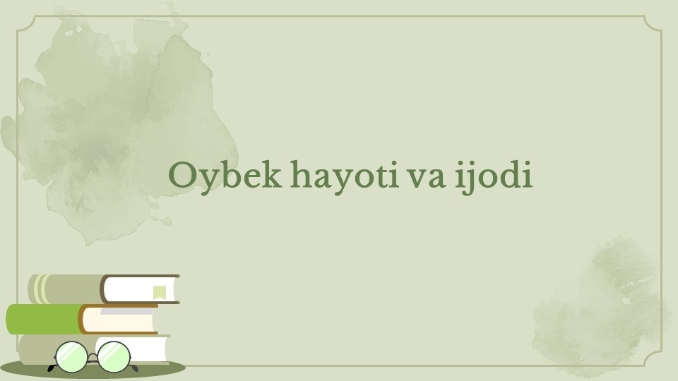 Oybek hayoti va ijodi tahlili_main Oybek hayoti va ijodi tahlili