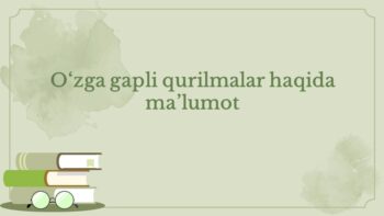O'zga gapli qurilmalar haqida ma'lumot