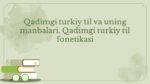 Qadimgi turkiy til fonetikasi va manbalari