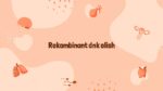 Rekombinant DNK olish