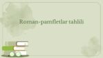 Roman-pamfletlar tahlili va bolalar adabiyoti