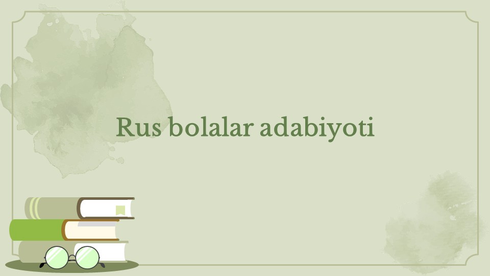 Rus Bolalar Adabiyotida Pushkin Ijodi_main Rus Bolalar Adabiyotida Pushkin Ijodi