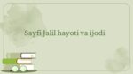 Sayfi Jalil hayoti va ijodi