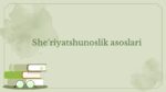 She'riyatshunoslik asoslari