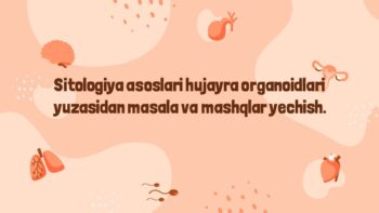 Sitologiya asoslari masala va mashqlar yechish